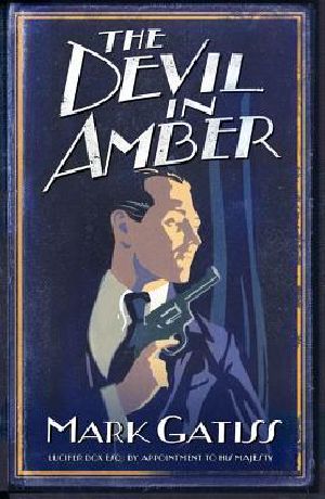 [Lucifer Box 02] • The Devil in Amber